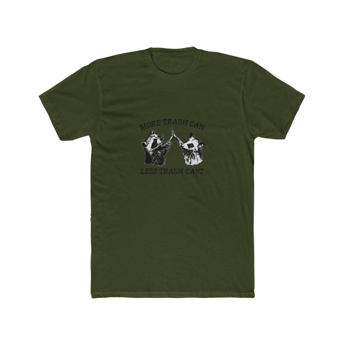 A red T Shirt with the text "MORE TRASH CAN LESS TRASH CANT" in black. The shirt features a graphic of a raccoon and an opossum high-fiving each other - alternate angle 4, merchandise
