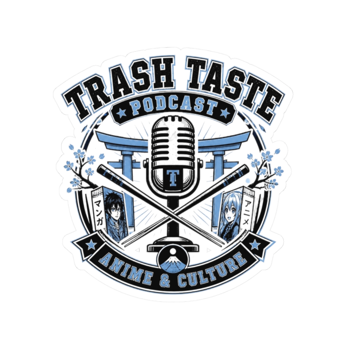 Trash Taste "Trash Taste Podcast" Sticker