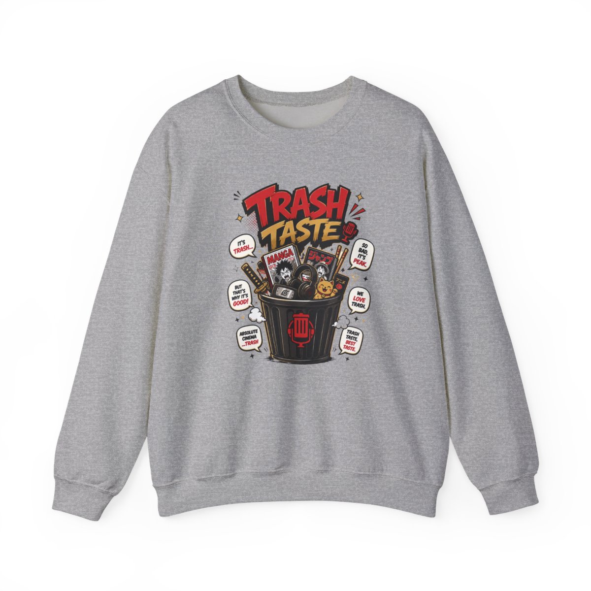 Trash Taste "trashy" Crewneck