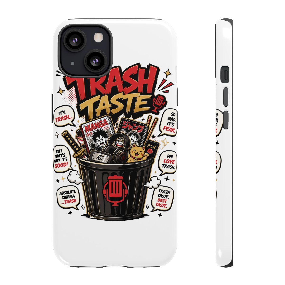 Trash Taste "trashy" Phone Case